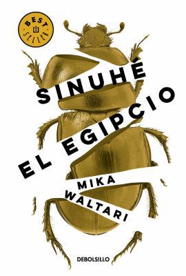 Sinuh?, El Egipcio / The Egyptian [Spanish] 6073157851 Book Cover