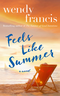 Feels Like Summer 1662520697 Book Cover