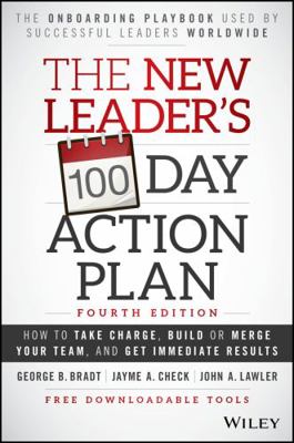 The New Leader's 100-Day Action Plan: How to Ta... 1119223237 Book Cover