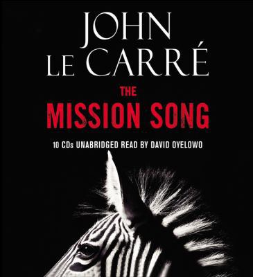 The Mission Song 1600242766 Book Cover