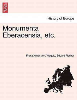 Monumenta Eberacensia, Etc. [German] 1241408858 Book Cover