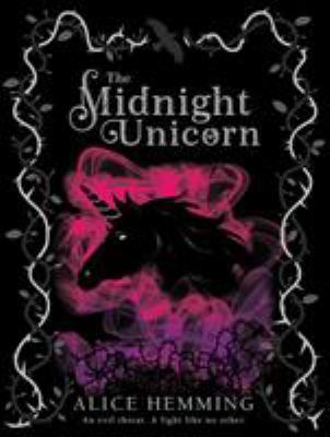 The Midnight Unicorn 1407197711 Book Cover