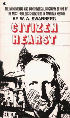 Citizen Hearst B001LAZZ12 Book Cover