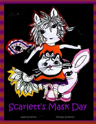 Scarlett's Mask Day 1727417739 Book Cover