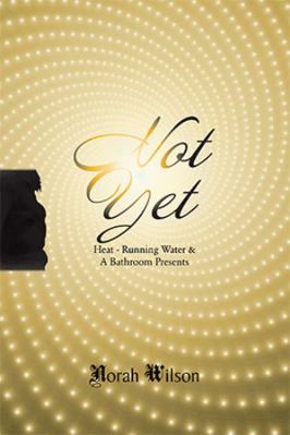 Heat - Running Water & a Bathroom Presents: Not... 1664134379 Book Cover