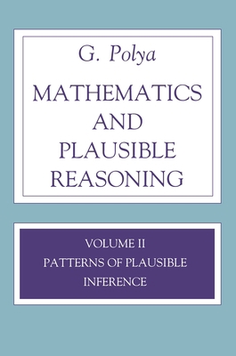 Mathematics and Plausible Reasoning, Volume 2: ... 0691080062 Book Cover