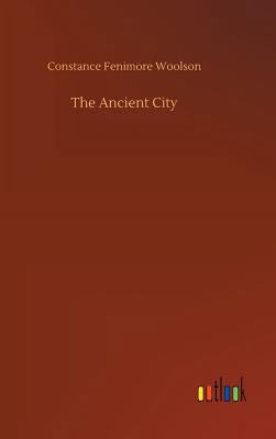 The Ancient City 373266466X Book Cover