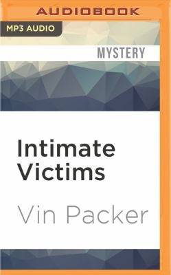 Intimate Victims 1531810969 Book Cover