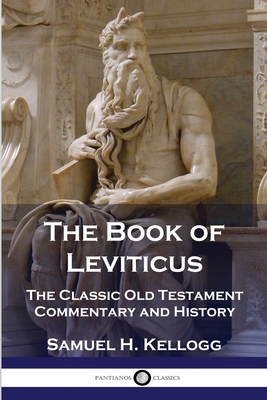 The Book of Leviticus: The Classic Old Testamen... 1789873991 Book Cover