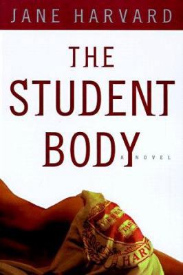 The Student Body: A Novel 0679448586 Book Cover