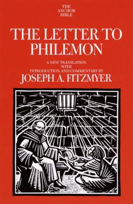 The Letter to Philemon: A New Translation with ... 038549629X Book Cover