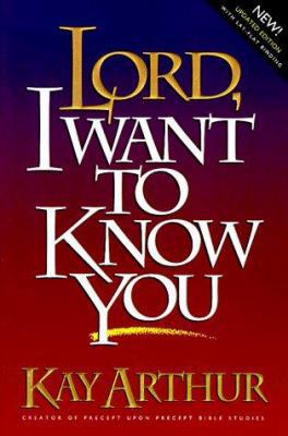 Lord, I Want to Know You 0880708808 Book Cover