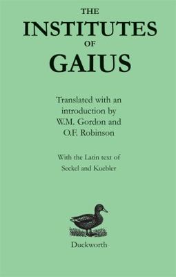 The Institutes of Gaius 0715625055 Book Cover