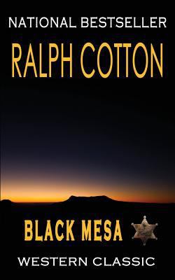 Black Mesa: A Ranger Sam Burrack Western Adventure 1533084734 Book Cover