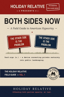 Both Sides Now: A Field Guide to American Hypoc... B0HCQYDF59 Book Cover