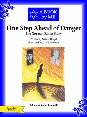 Paperback One Step Ahead of Danger : The Norman Salsitz Story Book