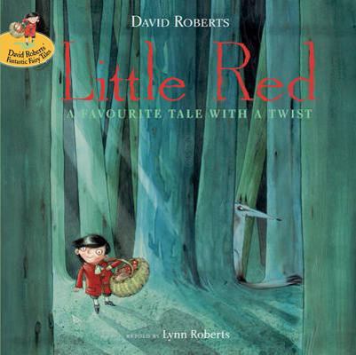Little Red: A Fizzingly Good Yarn. Retold by Ly... 1843650967 Book Cover