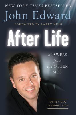 After Life: Answers from the Other Side 1402775571 Book Cover