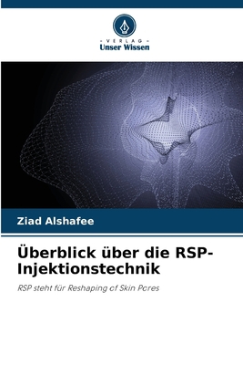 Überblick über die RSP-Injektionstechnik [German] 6205629070 Book Cover