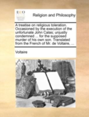 A Treatise on Religious Toleration. Occasioned ... 1140755900 Book Cover