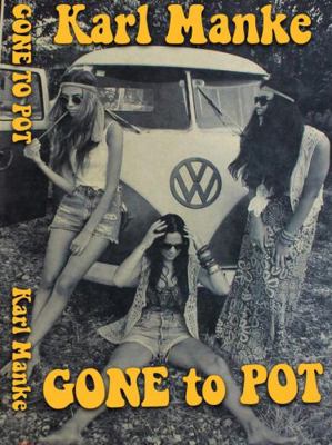 Gone to Pot