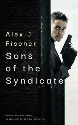 Sons of the Syndicate 1956281266 Book Cover