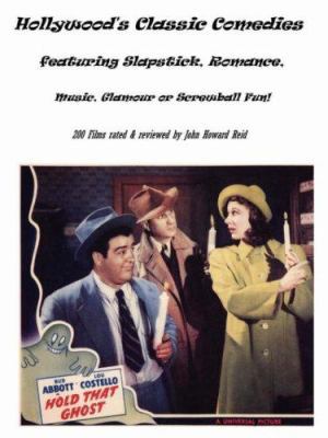 Hollywood's Classic Comedies Featuring Slapstic... 1430314877 Book Cover