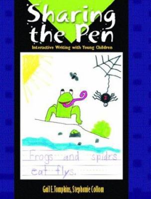 Sharing the Pen: Interactive Writing with Young... 0131129651 Book Cover