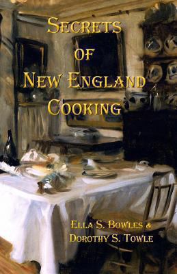 Secrets of New England Cooking 0615816924 Book Cover