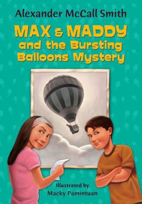 Max and Maddy and the Bursting Balloons Mystery 0676977758 Book Cover