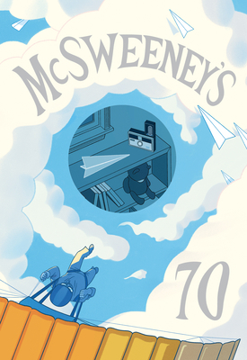 McSweeney's Issue 70 (McSweeney's Quarterly Con... 1952119634 Book Cover