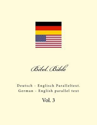 Bibel. Bible: Deutsch - Englisch Paralleltext. ... [German] 1985635380 Book Cover