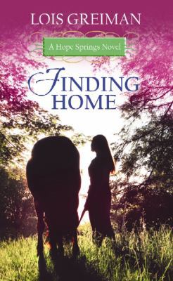 Finding Home (Hope Springs Novel) [Large Print] 1611736730 Book Cover
