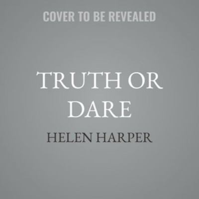 Truth or Dare B0H5FSB7GJ Book Cover