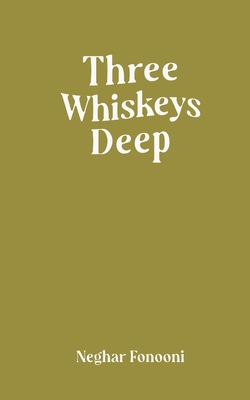Three Whiskeys Deep: Solar Return Edition B09JJJ72QY Book Cover