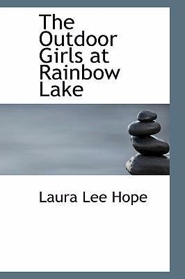 The Outdoor Girls at Rainbow Lake 0554315521 Book Cover