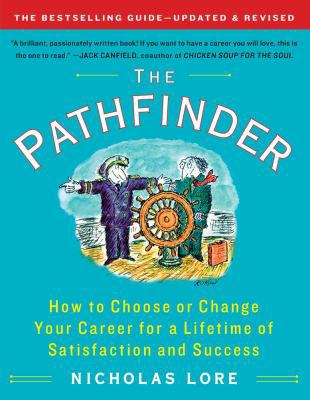The Pathfinder: How to Choose or Change Your Ca... B00BG72LEY Book Cover
