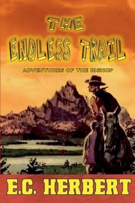 The Endless Trail B0D9J1NXMB Book Cover