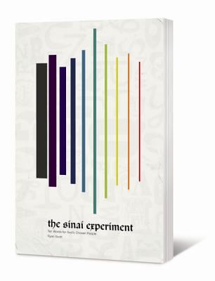 The Sinai Experiment: Ten Words for God's Chose... 0834125420 Book Cover