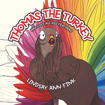 Thomas the Turkey 1964934699 Book Cover