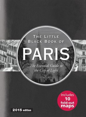 The Little Black Book of Paris, 2015 Edition: T... 1441315861 Book Cover