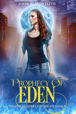 Prophecy of Eden: A Supernatural Psychic Thriller 1640620761 Book Cover