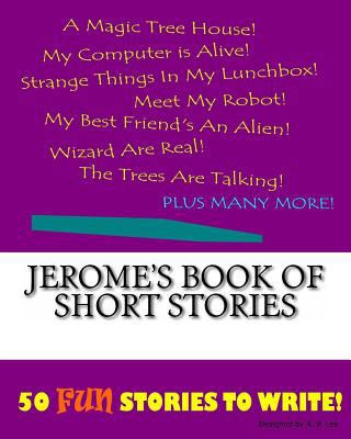 Jerome's Book Of Short Stories 1522845488 Book Cover