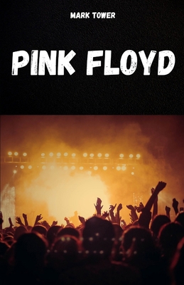 Pink Floyd: La storia, il successo e la leggend... [Italian] B0FHZPLMQZ Book Cover