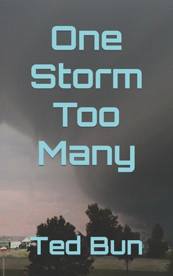 One Storm Too Many B0CVLBRXSL Book Cover