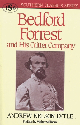 Bedford Forrest: And His Critter Company 1879941090 Book Cover