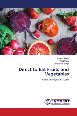 Direct to Eat Fruits and Vegetables 6208010667 Book Cover