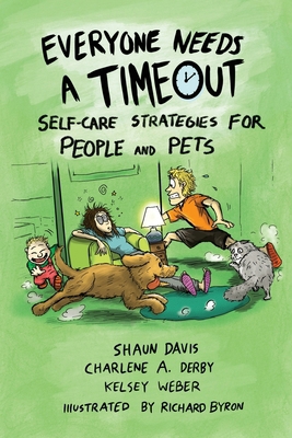 Everyone Needs A Timeout: Self-Care Strategies ... 1948710188 Book Cover