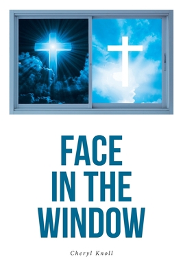 Face in the Window 1638141533 Book Cover