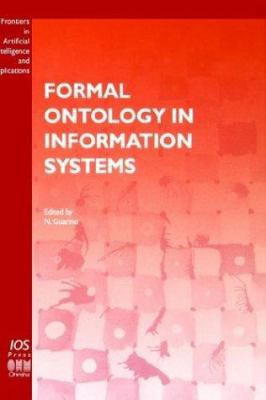 Formal Ontology in Information Systems 9051993994 Book Cover